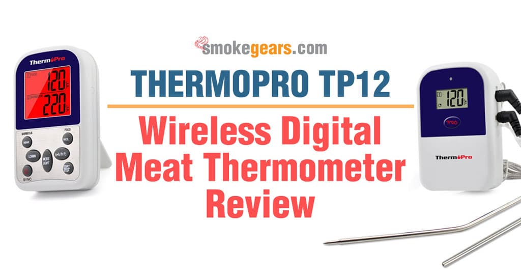 ThermoPro TP12 Wireless Digital Meat Thermometer