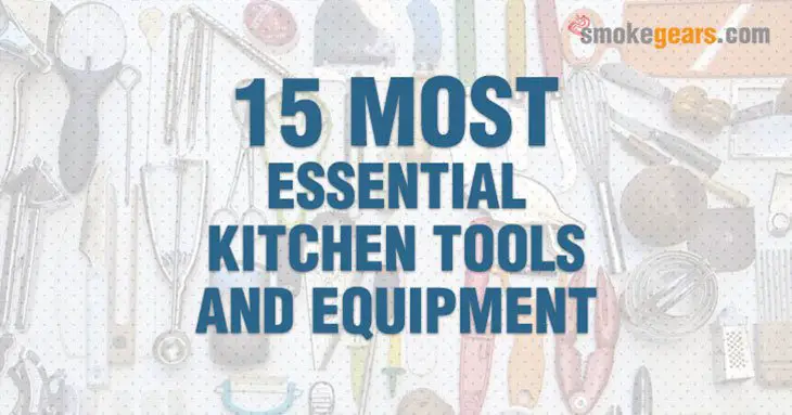 Essential Kitchen Tools and Equipment