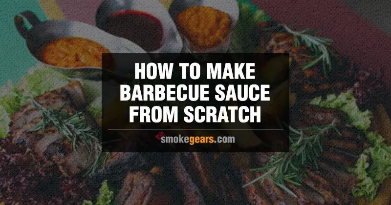 how to make barbecue sauce