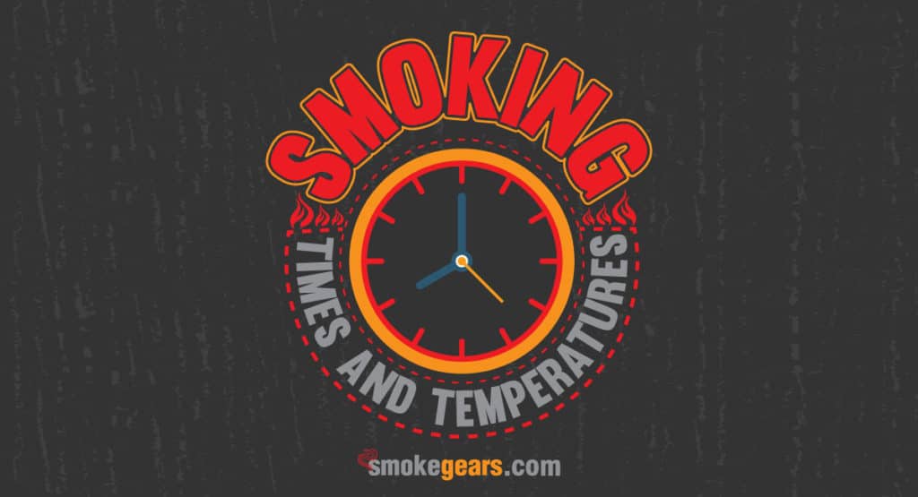 Smoking Times and Temperatures Chart Banner Image