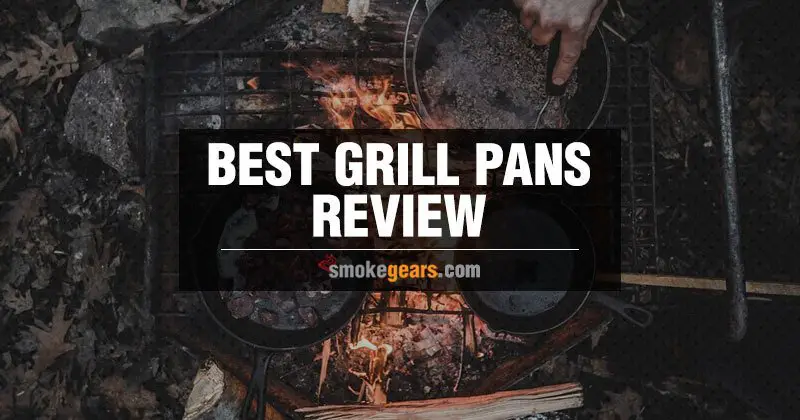 Best Grill Pans Review