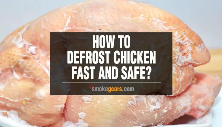 How to Defrost Chicken Fast and Safe