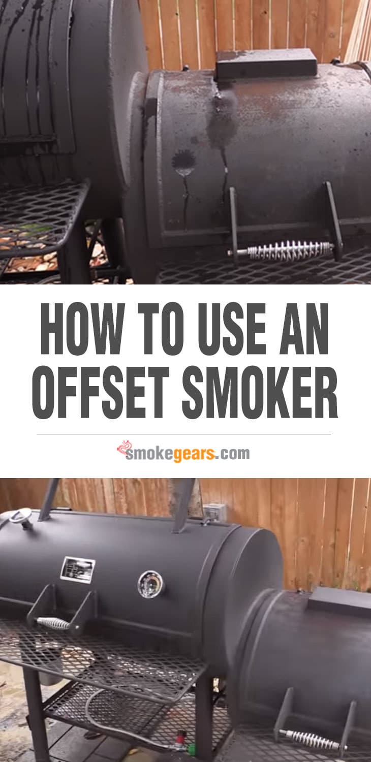 How to Use Offset Smoker