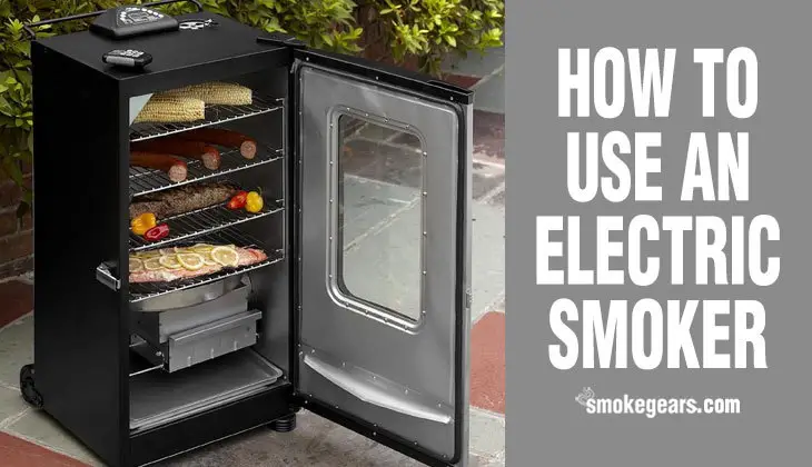 How to Use an Electric Smoker