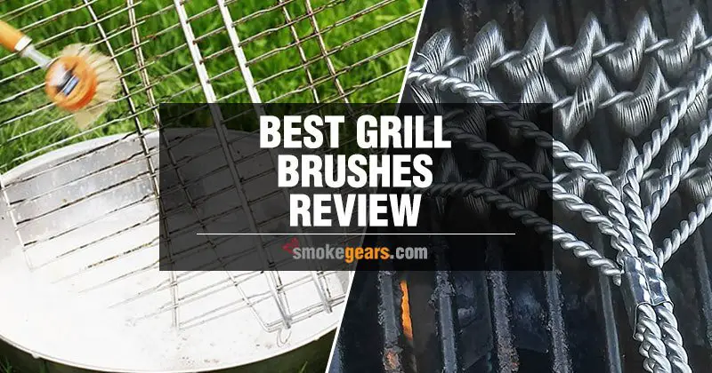 best grill brushes review
