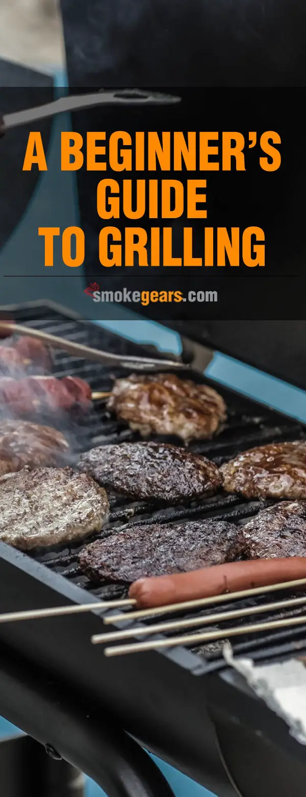 Grilling guide for beginners