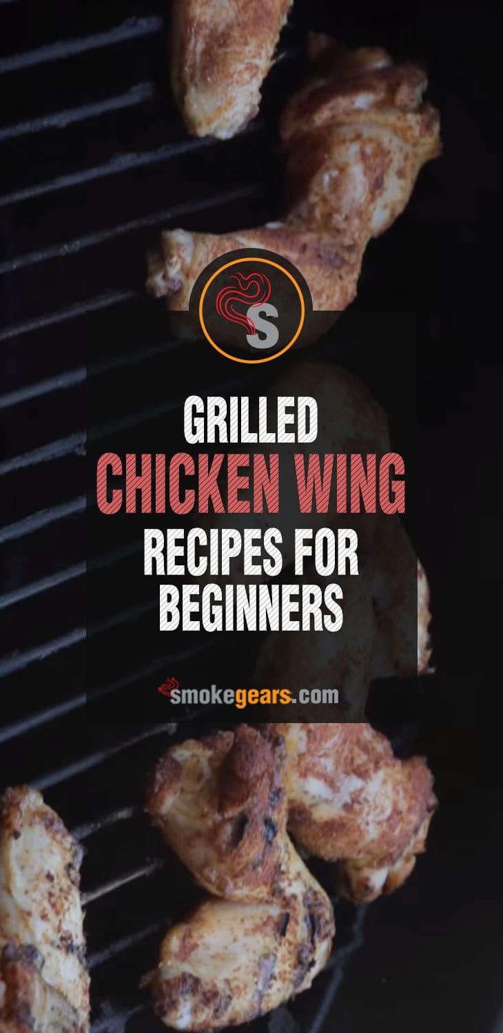 Grilled Chicken Wings Recipe For Beginners