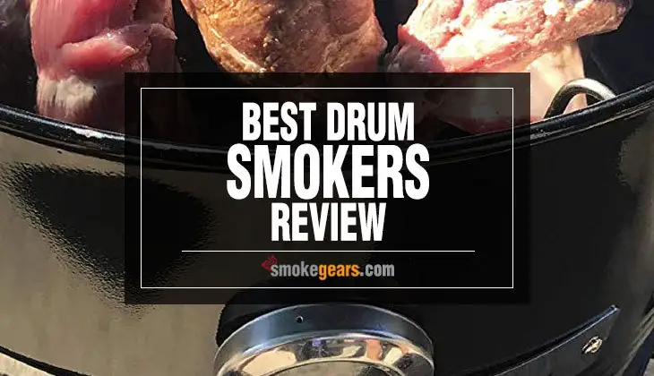 Best Drum Smokers Review