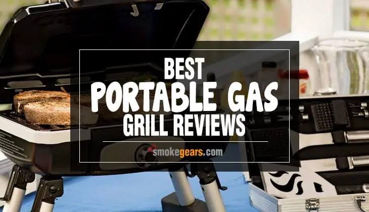 Best Portable Gas Grill Reviews