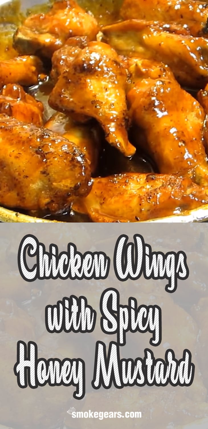 Chicken Wings with Spicy Honey Mustard