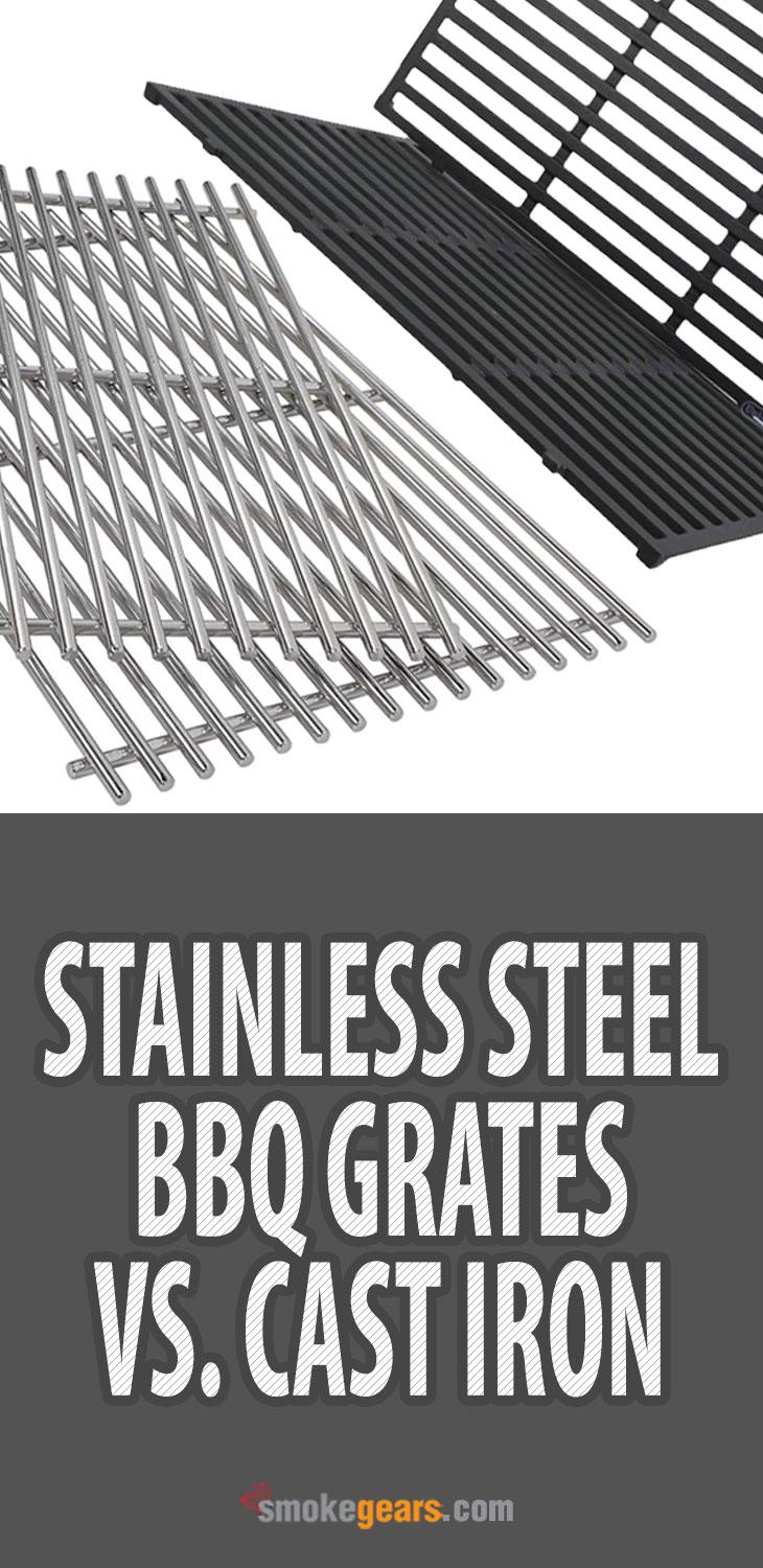Stainless steel bbq grates vs cast iron