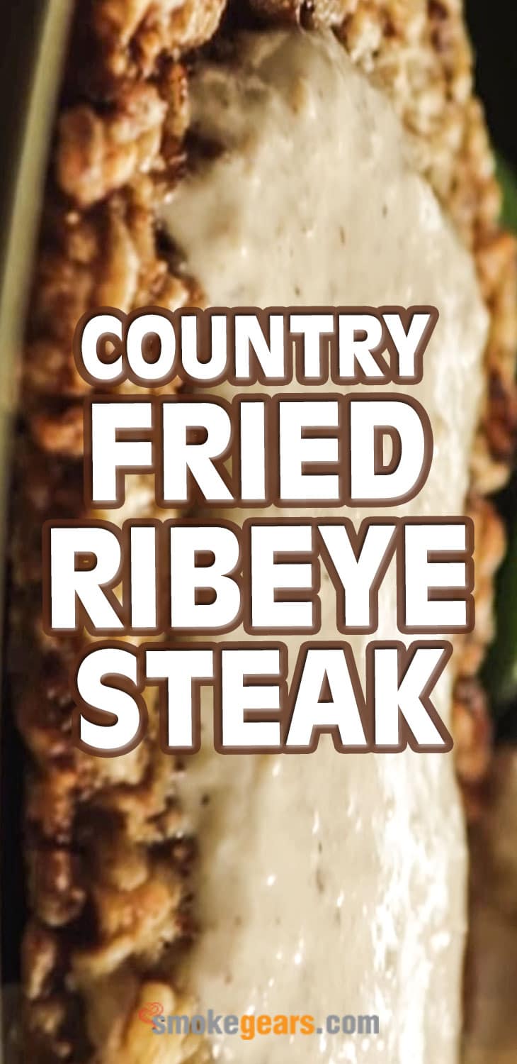 Country fried Ribeye Steak