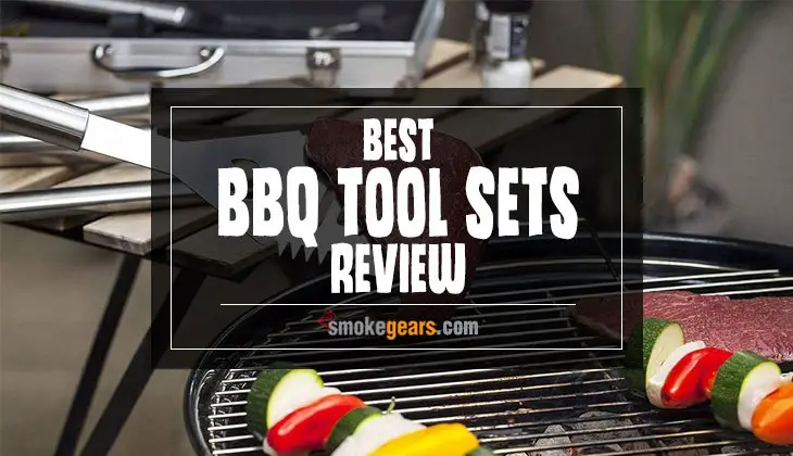 Best BBQ Tool Sets