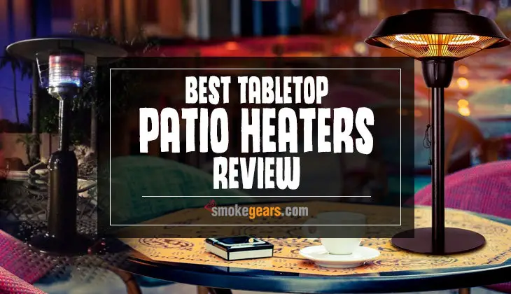 Best Tabletop Patio Heaters Review