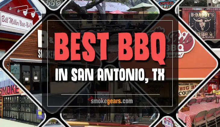 Best BBQ in San Antonio, TX