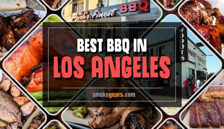 Best BBQ in Los Angeles California