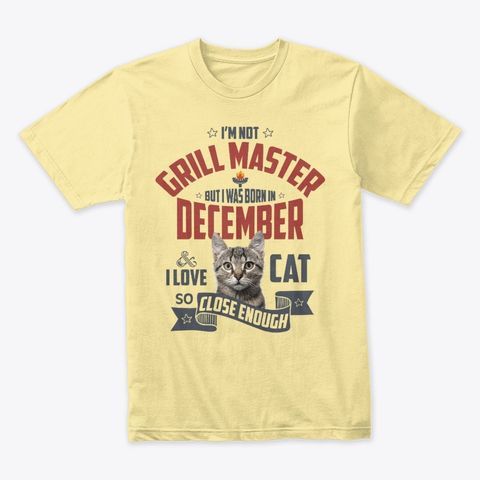 Grill Master, December, Cat Lover