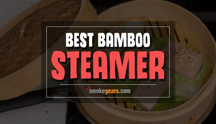 Best Bamboo Steamer Basket Reviews